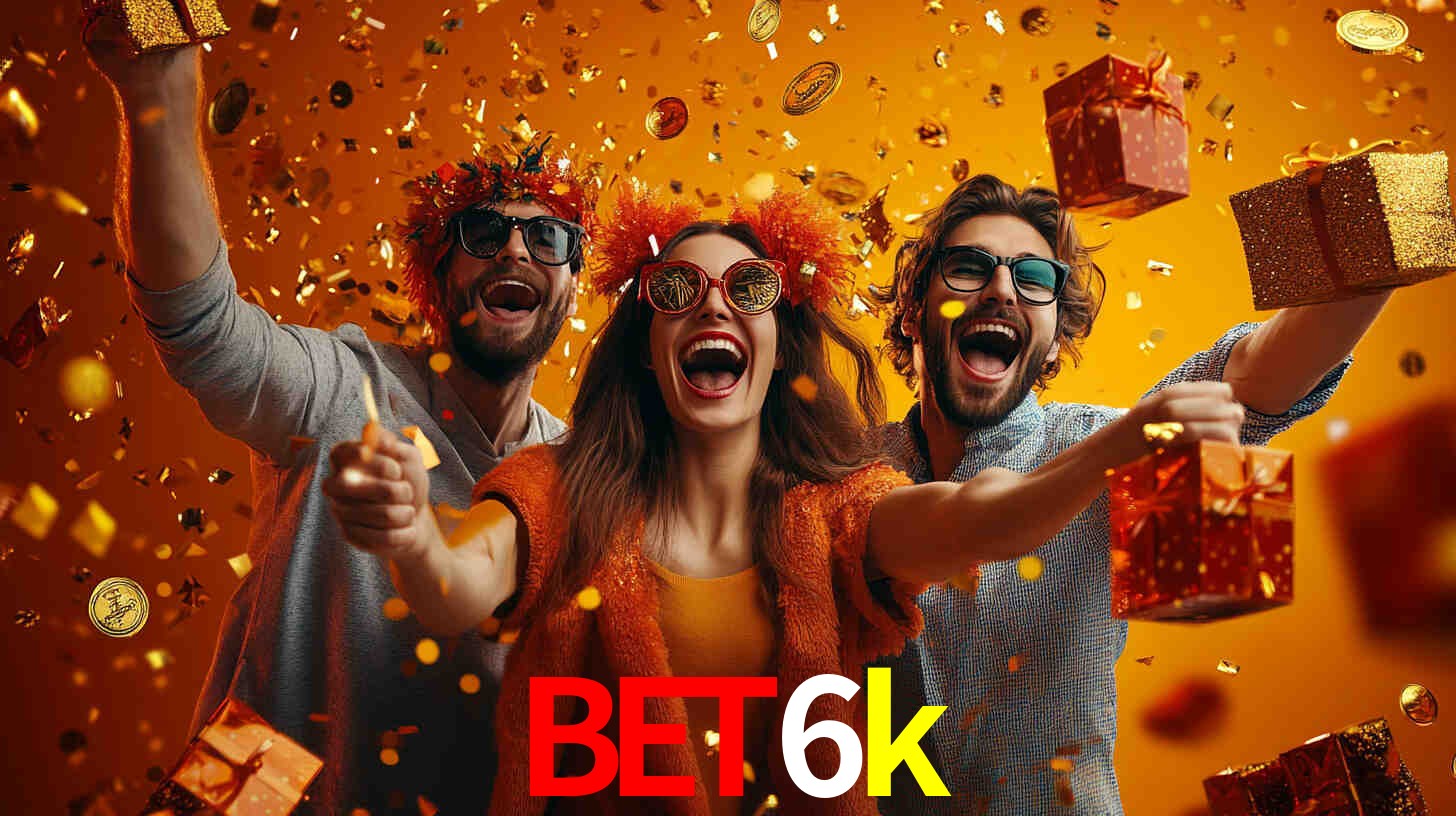bet6k - A Melhor Escolha Para Jogadores De Cassino - bet6k.com