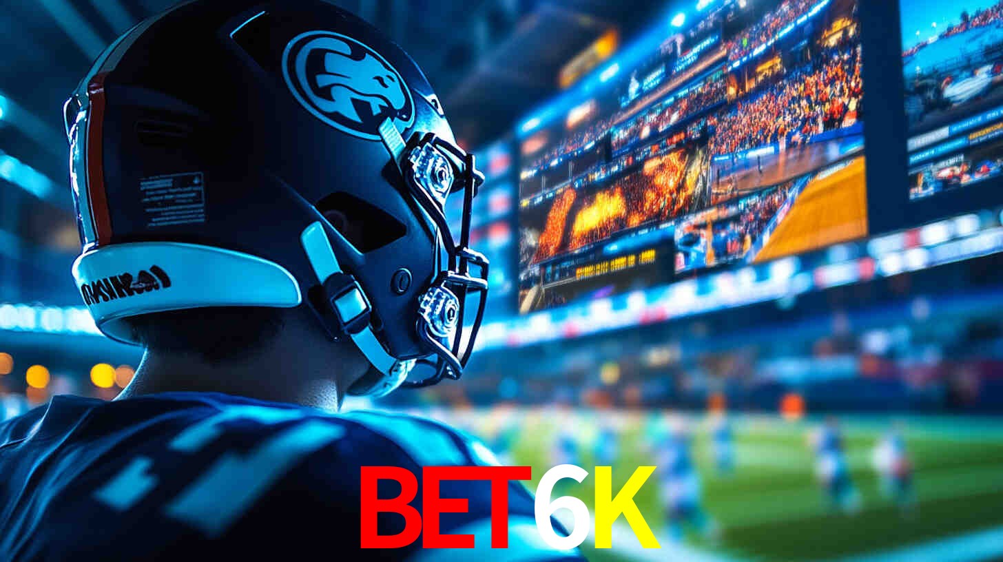 Apostas Esportivas no BET6K